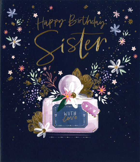 BIRTHDAY CARD SISTER PERFUME BOTTLE