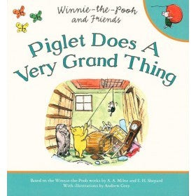 WINNIE THE POOH AND FRIENDS: PIGLET DOES A VERY GRAND THING