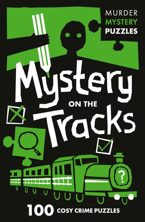 COLLINS MURDER MYSTERY PUZZLES: MYSTERY ON THE TRACKS