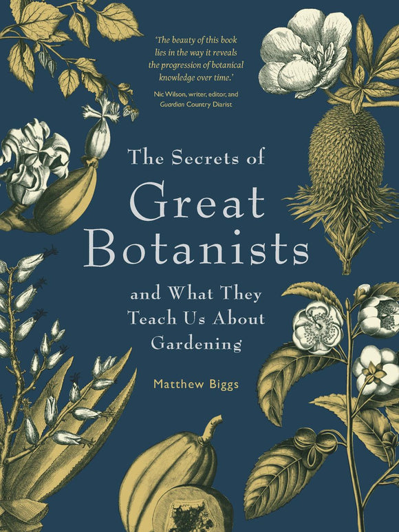 THE SECRETS OF GREAT BOTANISTS