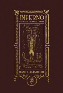 INFERNO: CANTICLE I, THE DIVINE COMEDY (THE GOTHIC CHRONICLES COLLECTION)