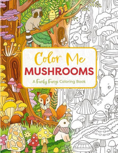 COLOR ME MUSHROOMS