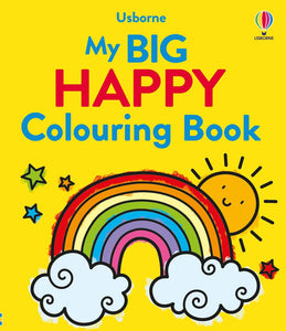 MY BIG HAPPY COLOURING BOOK