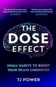 THE DOSE EFFECT