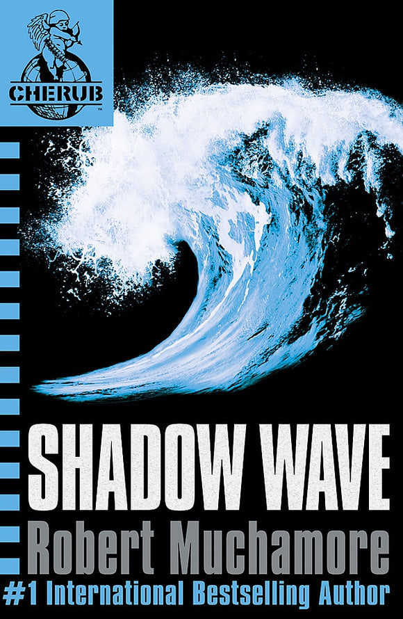 SHADOW WAVE (CHERUB #12)