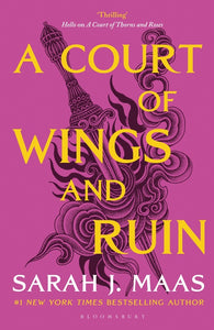 A COURT OF WINGS AND RUIN (COURT OF THORNS AND ROSES #3)