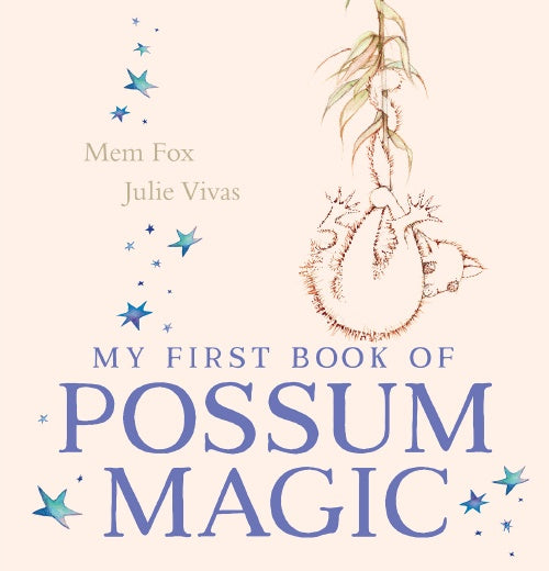 MY FIRST BOOK OF POSSUM MAGIC