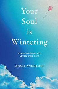 YOUR SOUL IS WINTERING