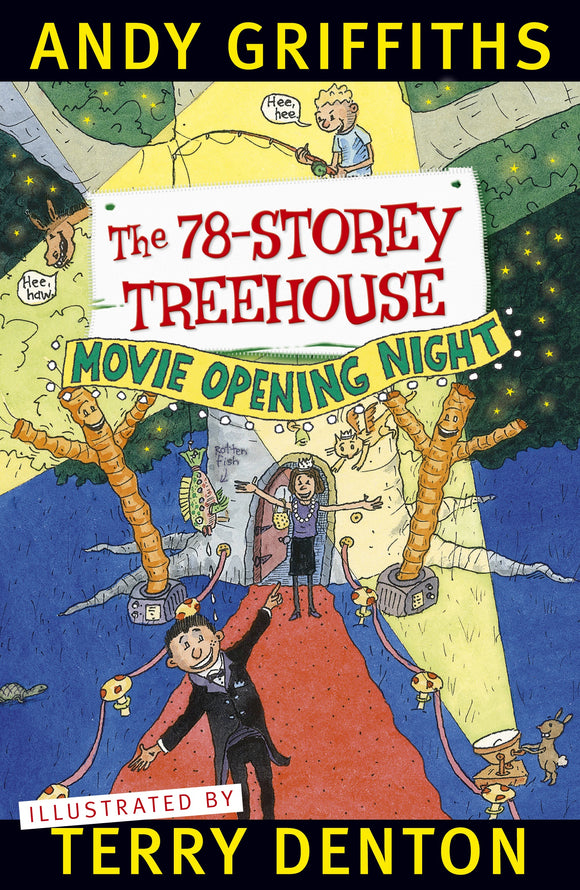 THE 78 STOREY TREEHOUSE (TREEHOUSE #6)