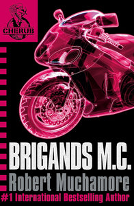 BRIGANDS M.C. (CHERUB #11)