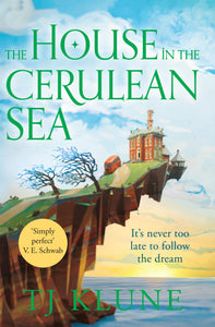 THE HOUSE IN THE CERULEAN SEA