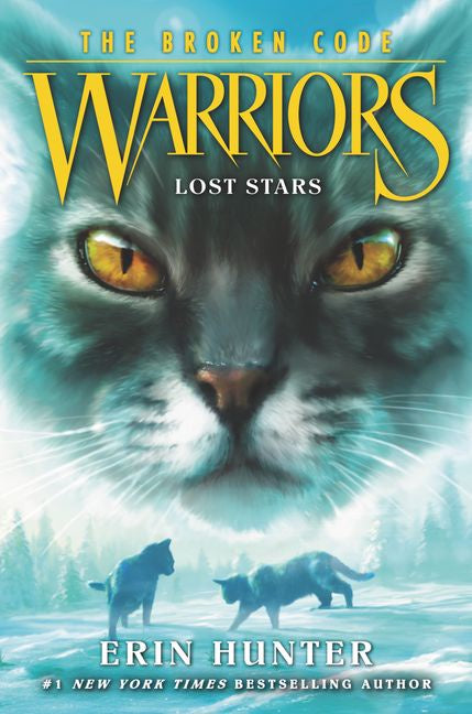 LOST STARS (WARRIORS: THE BROKEN CODE #1)