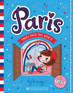 WELCOME TO PARIS FRANCE (PARIS TAKES OVER THE WORLD #1)