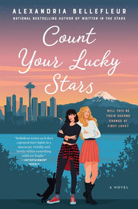 COUNT YOUR LUCKY STARS (WRITTEN IN THE STARS #3)