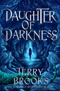 DAUGHTER OF DARKNESS (CHILD OF LIGHT #2)