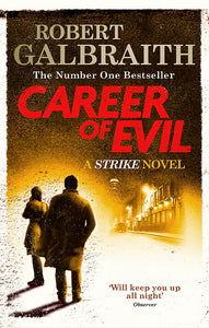 CAREER OF EVIL (CORMORAN STRIKE #3)