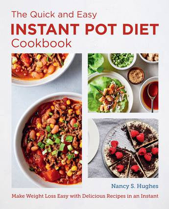 THE QUICK AND EASY INSTANT POT DIET COOKBOOK Athena Books NZ