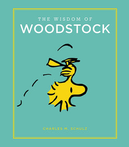 THE WISDOM OF WOODSTOCK