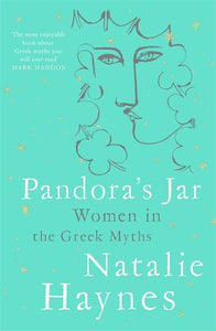 PANDORA'S JAR: WOMEN IN GREEK MYTHS