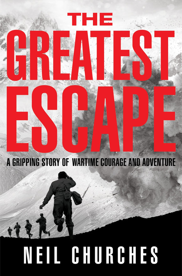 THE GREATEST ESCAPE