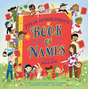 JULIA DONALDSON'S BOOK OF NAMES