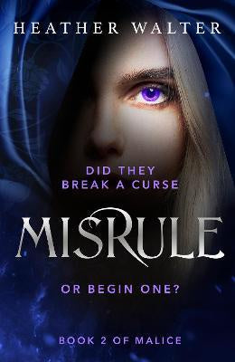 MISRULE (MALICE #2)