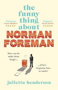 THE FUNNY THING ABOUT NORMAN FOREMAN