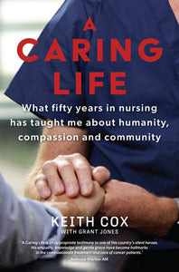 A CARING LIFE