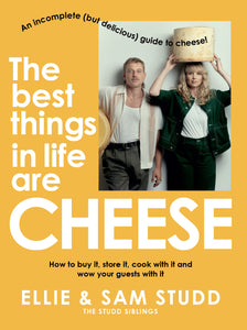 THE BEST THINGS IN LIFE ARE CHEESE