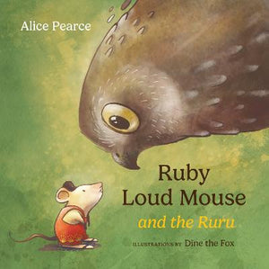 RUBY LOUD MOUSE AND THE RURU