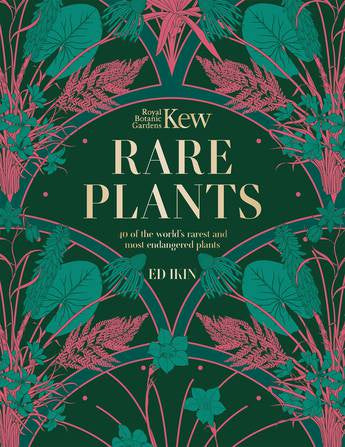 KEW ROYAL BOTANIC GARDENS: RARE PLANTS