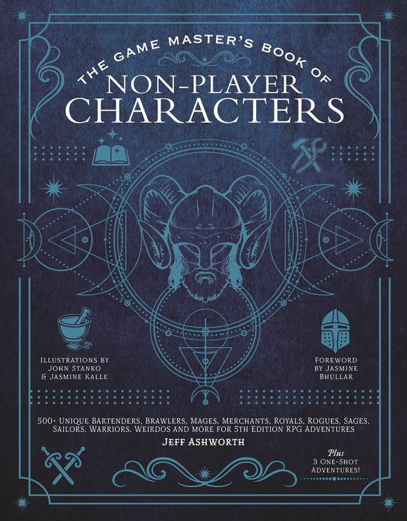 THE GAME MASTER'S GUIDE TO NON-PLAYER CHARACTERS