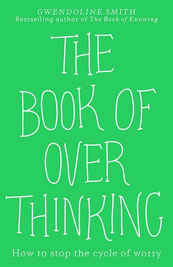 THE BOOK OF OVERTHINKING