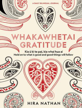 WHAKAWHETAI: GRATITUDE