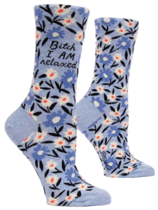 B*TCH I AM RELAXED WOMENS CREW SOCKS