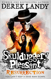 RESURRECTION (SKULDUGGERY PLEASANT #10)