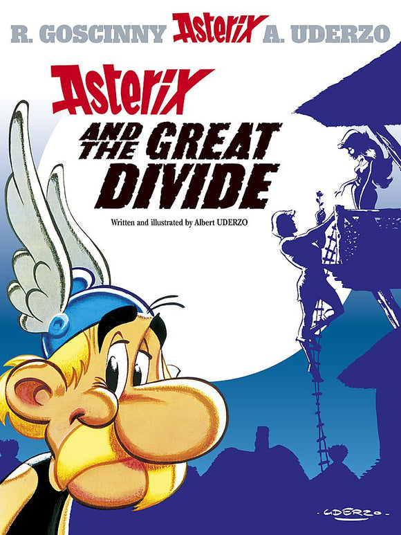 ASTERIX AND THE GREAT DIVIDE (ASTERIX #25)