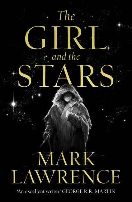 THE GIRL AND THE STARS (BOOK OF THE ICE #1)