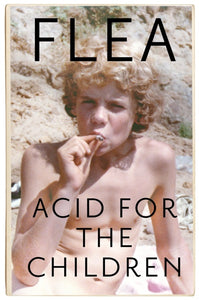 ACID FOR THE CHILDREN