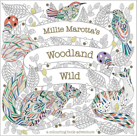 MILLIE MAROTTA'S WOODLAND WILD